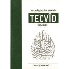 Hafs Rivayetiyle Asım Kıraatinin Tecvid Kuralları