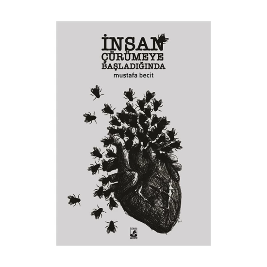 İnsan Çürümeye Başladığında-Küsurat Yayınları