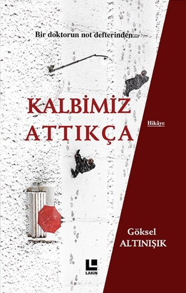 Kalbimiz Attıkça-Göksel Altınışık