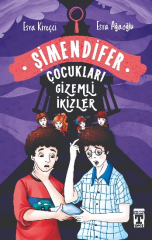 Gizemli İkizler / Şimendifer Çocukları - Esra Kireçci