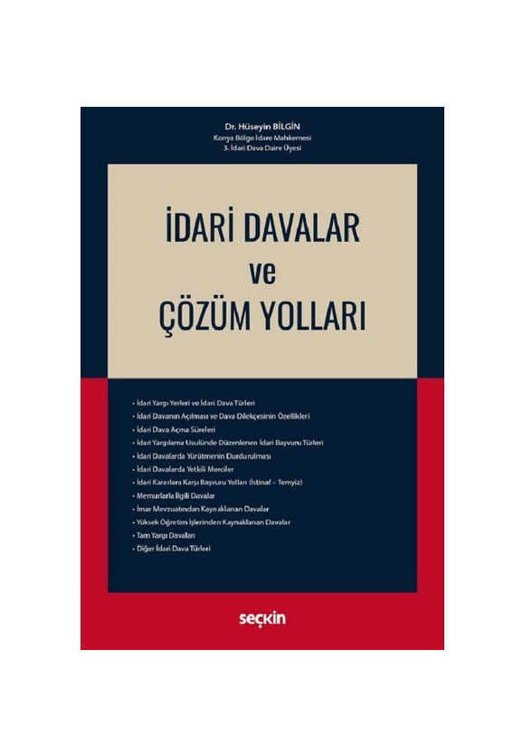 İdari Davalar ve Çözüm Yolları - Hüseyin Bilgin