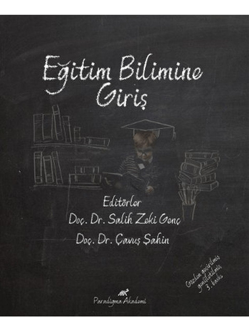 Eğitim Bilimine Giriş-Paradigma Akademi Yayınları