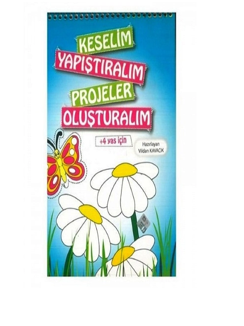 Keselim Yapıştıralım Projeler Oluşturalım